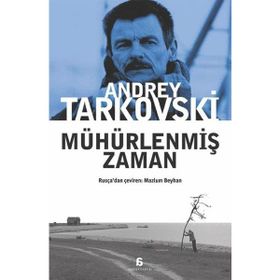 Mühürlenmiş Zaman - Andrey Tarkovski