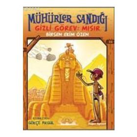 Mühürler Sandığı-1 Gizli Görev Sümer - Birsen Ekim Özen