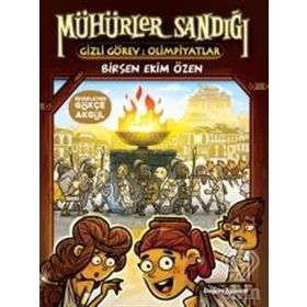 Mühürler Sandığı 3 - Gizli Görev Olimpiyatlar - Birsen Ekim Özen