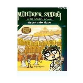 Mühürler Sandığı - Gizli Görev Roma - Birsen Ekim Özen