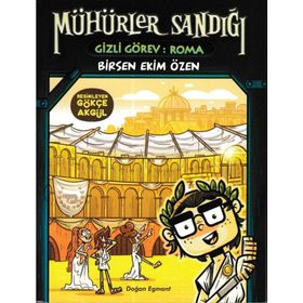 Mühürler Sandığı - Gizli Görev Roma - Birsen Ekim Özen