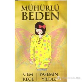 MÜHÜRLÜ BEDEN - A. CEM KEÇE;YASEMIN YILDIZ