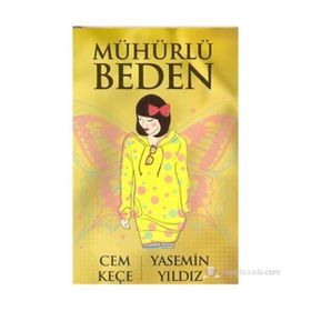 MÜHÜRLÜ BEDEN - A. CEM KEÇE;YASEMIN YILDIZ