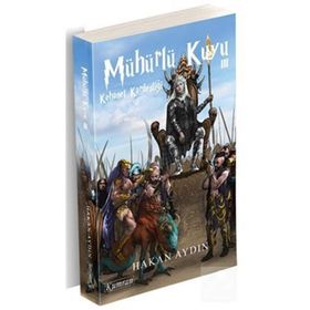 Mühürlü Kuyu 3 Kehanet Kardeşliği - Hakan Aydın