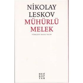 Mühürlü Melek - Nikolay Semyonoviç Leskov