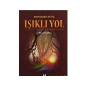 Mühürlü Sandık - Işıklı Yol - Oya Tatlıbal