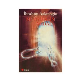 Muhyiddin Abdal - İbrahim Aslanoğlu