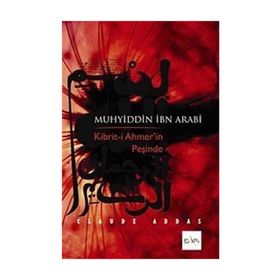 MUHYIDDIN İBN ARABI - CAĞFER KARADAŞ