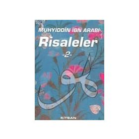Muhyiddin İbn Arabi Risaleler 2 - Muhyiddin İbni Arabi