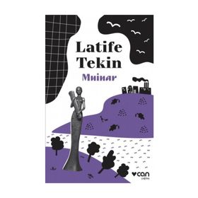 MUINAR - LATIFE TEKIN