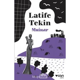 MUINAR - LATIFE TEKIN