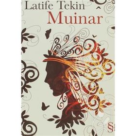 MUINAR - LATIFE TEKIN