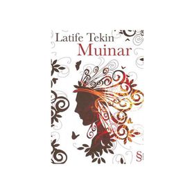 MUINAR - LATIFE TEKIN