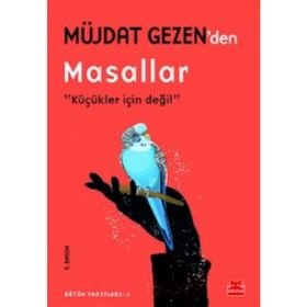 Müjdat Gezen’den Masallar - Müjdat Gezen