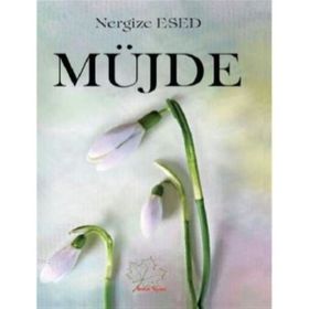 Müjde - Nergize Esed
