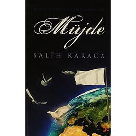 MÜJDE - SALIH KARACA