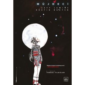 Müjdeci 1. Cilt: Teneke Yıldızlar İthaki Yayınları