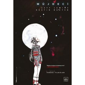 Müjdeci 1. Cilt: Teneke Yıldızlar İthaki Yayınları