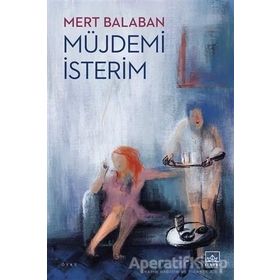 Müjdemi İsterim - Mert Balaban