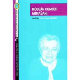 Müjgan Cunbur Armağanı - Tuncer Gülensoy