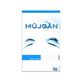 MÜJGAN - CÜNEYT AYRAL