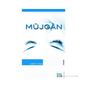 MÜJGAN - CÜNEYT AYRAL