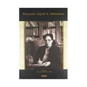 Müjgan Üçer’e Armağan - Tekin Şener Mehmet Ali Erdoğan