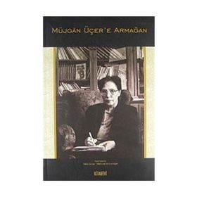 Müjgan Üçer’e Armağan - Tekin Şener Mehmet Ali Erdoğan
