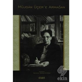 Müjgan Üçer’e Armağan - Tekin Şener Mehmet Ali Erdoğan