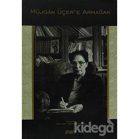 Müjgan Üçer’e Armağan - Tekin Şener Mehmet Ali Erdoğan