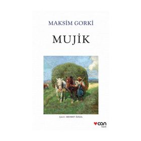 MUJIK - MAKSIM GORKI
