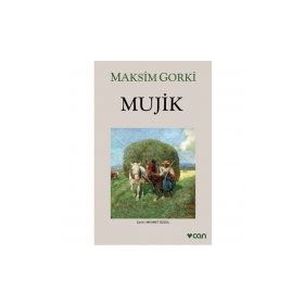 MUJIK - MAKSIM GORKI