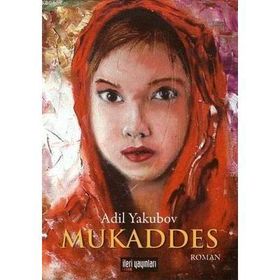 MUKADDES - ADIL YAKUBOV