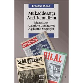 Mukaddesatçı Anti-Kemalizm İletişim Yayınevi