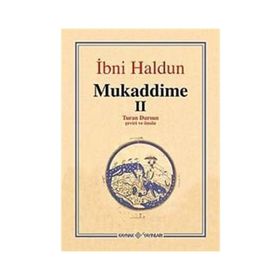 Mukaddime 2 - İbn Haldun