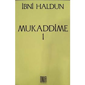 Mukaddime Cilt 1 - İbn-i Haldun