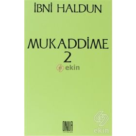 Mukaddime Cilt 2 - İbn-i Haldun
