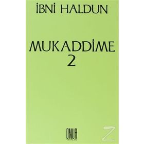 Mukaddime Cilt 2 - İbn-i Haldun
