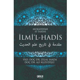 Mukaddime Fi Tarihi İlmil - Hadis - Zelal Saada