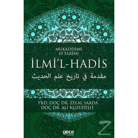 Mukaddime Fi Tarihi İlmil - Hadis - Zelal Saada
