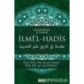 Mukaddime Fi Tarihi İlmil - Hadis - Zelal Saada