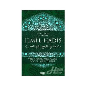 Mukaddime Fi Tarihi İlmil - Hadis - Zelal Saada