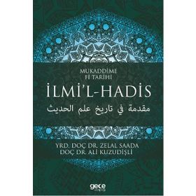 Mukaddime Fi Tarihi İlmil - Hadis - Zelal Saada
