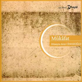 MÜKAFAT - HÜSEYİN AVNI CİNOZOĞLU