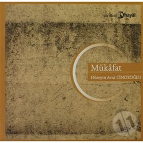 MÜKAFAT - HÜSEYİN AVNI CİNOZOĞLU