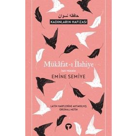 Mükafat-ı İlahiye İlahi Mikafat - Emine Semiye