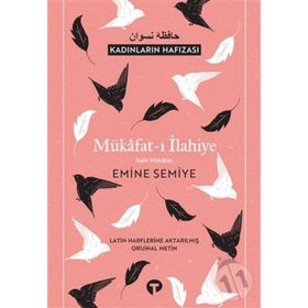 Mükafat-ı İlahiye İlahi Mikafat - Emine Semiye