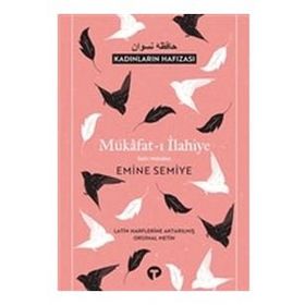 Mükafat-ı İlahiye - İlahi Mükafat Emine Semiye