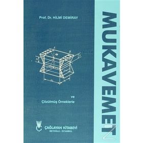 MUKAVEMET ÇÖZÜLMÜŞ ÖRNEKLERLE - HILMI DEMIRAY