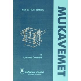 MUKAVEMET ÇÖZÜLMÜŞ ÖRNEKLERLE - HILMI DEMIRAY